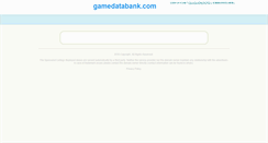 Desktop Screenshot of gamedatabank.com